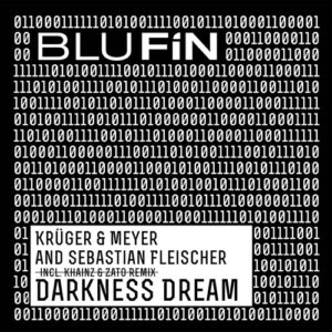 Sebastian Fleischer, Krüger+Meyer - Darkness Dream [BF347]