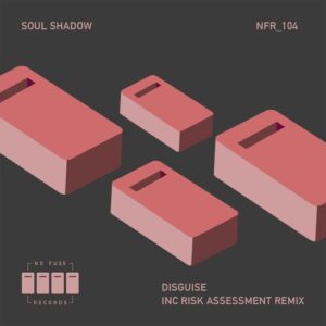 Soul Shadow - Disguise [NFRO104]