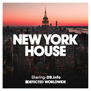 VA - Defected Worldwide New York March 2022