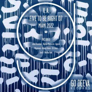 VA - FIVE TO BE RIGHT 07 Miami 2022 [GDV2203]