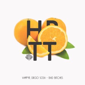 Vampyr, Diego Sosa - Bad Bitches [HBT383]