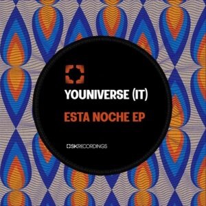 YOUniverse (IT) - Esta Noche [SK234]