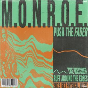 m.O.N.R.O.E. - Push the Fader EP [GPM665]
