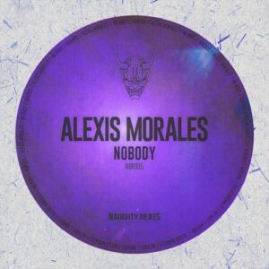 Alexis Morales (PE) - Nobody [NBR005]