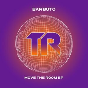 BARBUTO - Move The Room EP [TRSMT190]