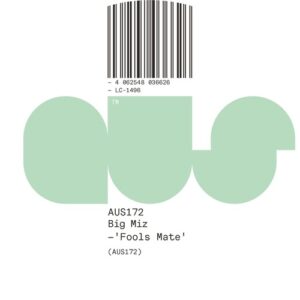 Big Miz - Fools Mate [AUS172BP]