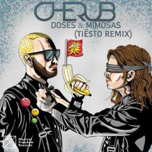 Cherub - Doses & Mimosas (Tiësto Extended Remix) [190296156342]
