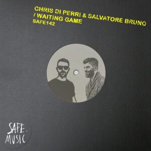 Chris Di Perri, Salvatore Bruno - Waiting Game EP (Incl. The Deepshakerz Remix) [SAFE142B]