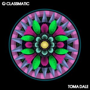Classmatic - Toma Dale [HOTC189]