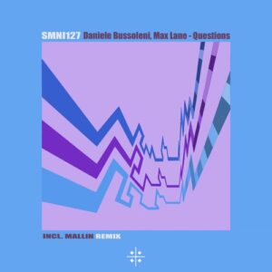 Daniele Bussoleni, Max Lane - Questions [SMNI127]
