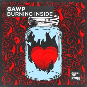 GAWP - Burning Inside (Extended Mix) [190296157561]