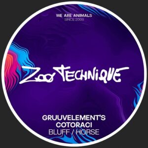 GruuvElement's, Cotoraci - Bluff / Horse [ZTL020]
