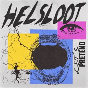 Helsloot - Let's Pretend (Extended Mix) [GPM667BP]
