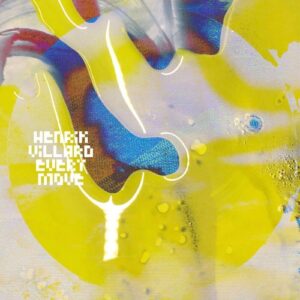 Henrik Villard - Every Move (Incl. Fouk Remix) [MHLGRN051]