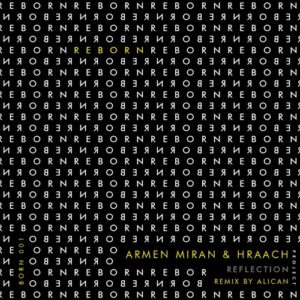 Hraach, Armen Miran - Reflection [BORN001]
