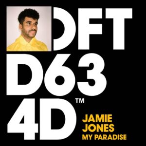Jamie Jones - My Paradise - Extended Mix [DFTD634D3]