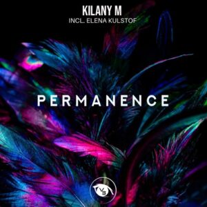 Kilany M - Permanence [VSN090]
