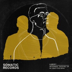 Labert - Internal Desire EP [SMTC066]