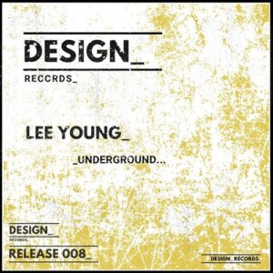 Lee Young - Underground EP [DR008]