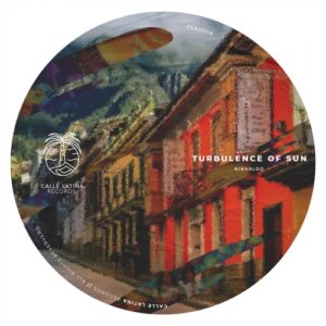 Nibaaldo - Turbulence of Sun [CLR008]