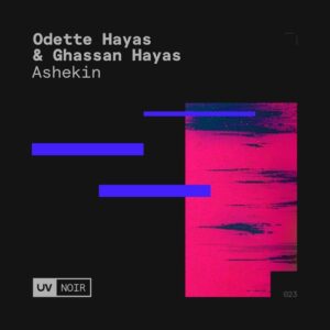 Odette Hayas, Ghassan Hayas - Ashekin [FSOEUVN025]