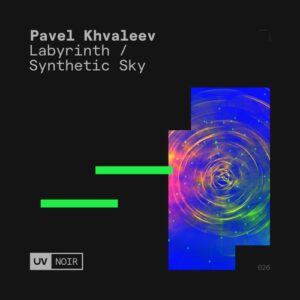Pavel Khvaleev - Labyrinth / Synthetic Sky [FSOEUVN026A]
