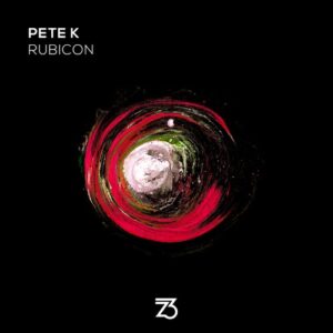 Pete K - Rubicon [ZT21501Z]