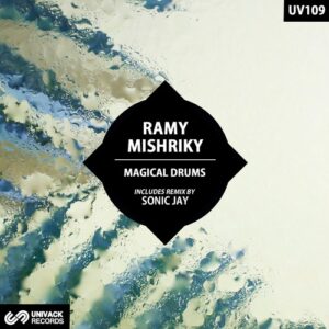 Ramy Mishriky - Magical Drums [UV109]