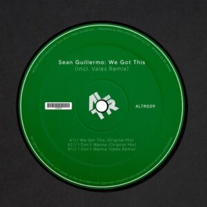 Sean Guillermo - We Got This [ALTR009]