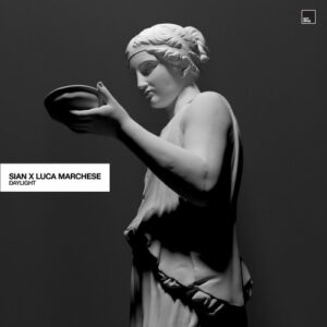 Sian, Luca Marchese - Daylight [OCT225]