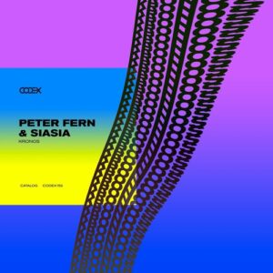 Siasia, Peter Fern - Kronos [CODEX152]