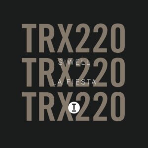 Siwell - La Fiesta [TRX22001Z]