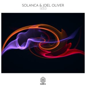 Solanca, Joel Oliver - Seed [SSR176]