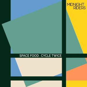 Space Food - Cycle Twice [MR001]