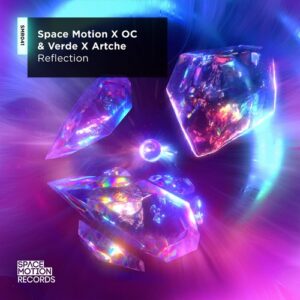 Space Motion, OC & Verde, Artche - Reflection [SMR041]