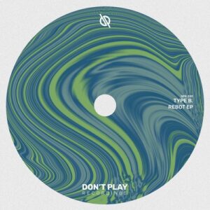 Type B. - Rebot EP [DPR039]