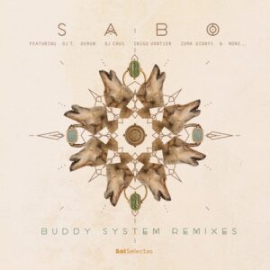 Sabo - Buddy System Remixed [SOL093]