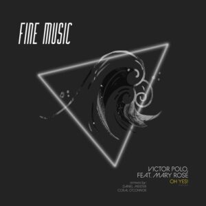 Victor Polo - Oh Yes! [FM134]
