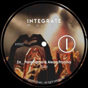 Za__Paradigma, Alena Pronina - Party [INT052]