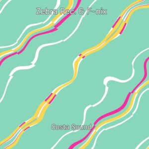 Zebra Rec., F-NIX - Costa Sound [1093451]