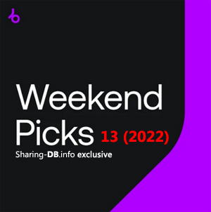 Beatport Weekend Picks 13 (2022)