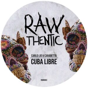 Carlo Lio, Carabetta - Cuba Libre [RWM083]