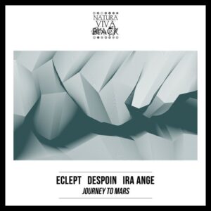 Eclept - Journey To Mars [NATBLACK374]