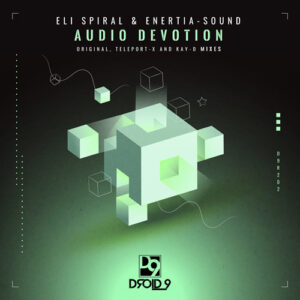 Enertia-sound, Eli Spiral - Audio Devotion [D9R202]