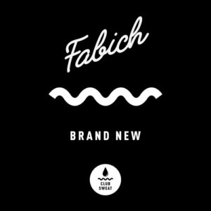 Fabich - Brand New (Extended Mix) [CLUBSWE432]