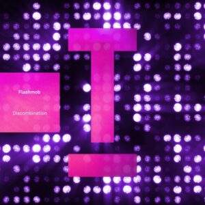 Flashmob - Discombination [TOOL112701Z]