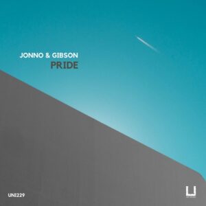 Jonno & Gibson - Pride [UNI229]