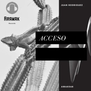 Juan Rodríguez - Acceso [AWAK068]