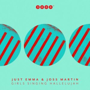 Just Emma & Joss Martin - Girls Singing Hallelujah [3000116]