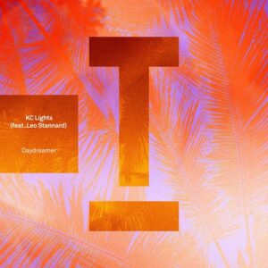 KC Lights, Leo Stannard - Daydreamer [TOOL112501Z]